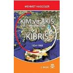 KIM VE AKIS DERGILERINDE KIBRIS - M. HASGÜLER