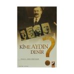 KIME AYDIN DENIR? - AHMET KÖKLÜGİLLER