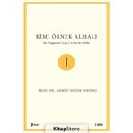 Kimi Örnek Almalı?-Ahmet Nedim Serinsu