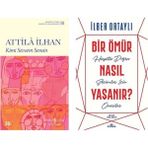 Kimi Sevsem Sensin - Attila İlhan - Bir Ömür Nasıl Yaşanır? - İlber Ortaylı