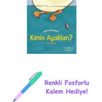 Kimin Ayakları? Kimin Bunlar? + Renkli Fosforlu Kalem