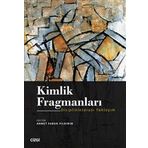 Kimlik Fragmanları - Ahmet Faruk Yıldırım