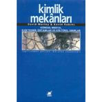 KIMLIK MEKANLARI - DAVID MORLEY;KEVIN ROBINS