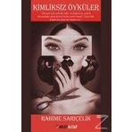 Kimliksiz Öyküler - Rahime Sarıçelik