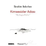 Kimsesizler Adası - İbrahim Bakırhan