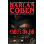 Kimseye Söyleme - Harlen Coben - Martı Yayınları