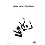 KIN DİVANI - KEMAL VAROL