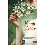 Kınalı Çiçekler - Alka Joshi