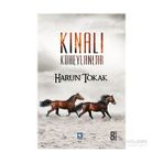 KINALI KÜHEYLANLAR - HARUN TOKAK