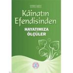 KÂİNATIN EFENDISINDEN HAYATIMIZA ÖLÇÜLER - HEYET