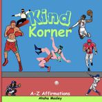 Kind Korner Coloring Book Sports: A-Z Affirmations