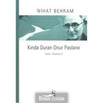KINDA DURAN ONUR PASLANIR YAZILAR / SÖYLEŞILER 3 - NIHAT BEHRAM