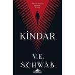 Kindar Kötüler Serisi 2 / V. E. Schwab