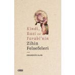 Kindi Razi ve Farabi`nin Zihin Felsefeleri Çizgi Kitabevi Yayınları