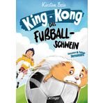 King-Kong. Das Fußballschwein