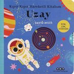 Kıpır Kıpır Hareketli Kitabım - Uzay (Ciltli)