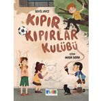 Kıpır Kıpırlar Kulübü - Monera Yayınları
