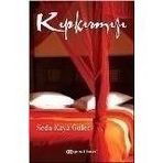 KIPKIRMIZI - SEDA KAYA GÜLER