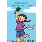 Kır Evinde Hafta Sonu Gülsüm Cengiz