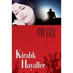 KİRALIK HAYALLER - AHMED GÜNBAY YILDIZ