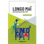 Kiraz Özdoğan Longo Maï - Bir Komün Deneyimi