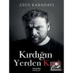 Kırdığın Yerden Kırıl - Zeus Kabadayı + Kahve ve Mum