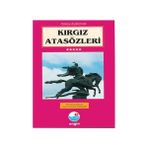 KIRGIZ ATASÖZLERİ - AHMET GÜNGÖR, ASEL CAILOVA GÜNGÖR