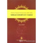 Kırgız Edebiyatı Tarihi - Nurcan Özgen