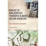 Kırgız ve Kırgızistan Tarihine İlişkin Seçme Eserler Saul Matveyeviç Abramzon