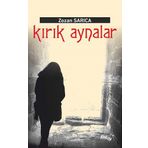 Kırık Aynalar - Zozan Sarıca