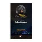 Kırık Bastonda Saka Kuşları - Erdal Kara