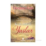 KIRIK DÖKÜK YASLAR - DEEANNE GIST