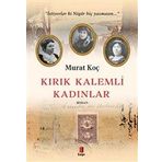 Kırık Kalemli Kadınlar Murat Koç