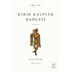 Kırık Kalpler Bahçesi - Oscar Wilde