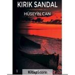 Kırık Sandal - Hüseyin Can