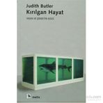 KIRILGAN HAYAT - JUDITH BUTLER