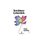 Kırılmaz Çekirdek - Ümit Kardaş