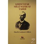 Kırım Tatar Milli Matbuat Tarihi - Leniyara Celilova