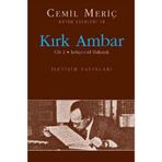 Kırk Ambar - Cilt 2 Cemil Meriç - İletişim Yayınevi