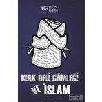 Kırk Deli Gömleği ve İslam - Kolektif