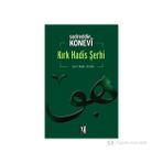 KIRK HADIS ŞERHİ - SADREDDIN KONEVI;ALI PEKCAN