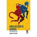 Kırklar Cemi ve Derrida