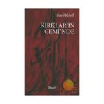 KIRKLAR´IN CEMI´NDE - IRENE MELIKOFF