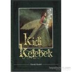 KIRLI KELEBEK - FARUK KADRI