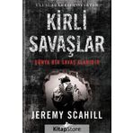 Kirli Savaşlar - Jeremy Scahil