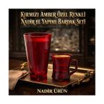 Kırmızı Amber Özel Renkli Nadir El Yapımı Bardak Seti