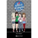 Kırmızı Ayakkabı Kulübü - Ana Punset
