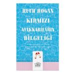 Kırmızı Ayakkabıların Bilgeliği Ruth Hogan