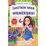 Kırmızı Balon İnci'nin Mor Menekşesi