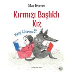 Kırmızı Başlıklı Kız Neyi Göremedi? 814902